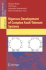 Image for Rigorous development of complex fault-tolerant systems : 4157