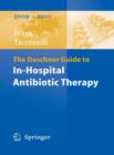 Image for The Daschner guide to in-hospital antibiotic therapy