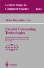 Image for Parallel computing technologies: 5th International Conference, PaCT-99, St. Petersburg, Russia September 6-10, 1999 : proceedings
