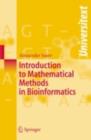 Image for Introduction to mathematical methods in bioinformatics