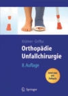 Image for Orthopadie, Unfallchirurgie: Unfallchirurgische Bearbeitung von Heinrich Kleinert und Wolfram Teske
