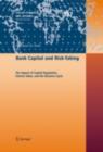 Image for Bank capital and risk-taking: the impact of capital regulation, charter value, and the business cycle