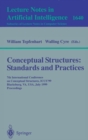 Image for Conceptual Structures: Standards and Practices: 7th International Conference on Conceptual Structures, ICCS&#39;99, Blacksburg, VA, USA, July 12-15, 1999, Proceedings : 1640