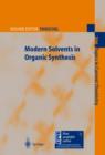 Image for Modern solvents in organic synthesis