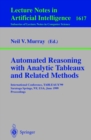 Image for Automated reasoning with analytic tableaux and related methods: international conference, TABLEAUX &#39;99, Saratoga Springs, NY June, 1999 : proceedings : 1617