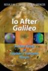 Image for Io After Galileo: A New View of Jupiter&#39;s Volcanic Moon