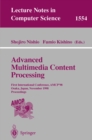 Image for Advanced Multimedia Content Processing: First International Conference, AMCP&#39;98, Osaka, Japan, November 9-11, 1998, Proceedings