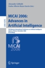 Image for MICAI 2006: advances in artificial intelligence : 5th Mexican International Conference on Artificial Intelligence, Apizaco, Mexico, November 13-17, 2006 : proceedings