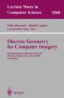 Image for Discrete Geometry for Computer Imagery: 8th International Conference, DGCI&#39;99, Marne-la-Vallee, France, March 17-19, 1999 Proceedings : 1568