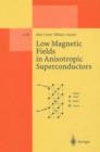 Image for Low Magnetic Fields in Anisotropic Superconductors : 30