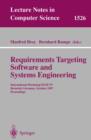 Image for Requirements targeting software and systems engineering: International Workshop RTSE&#39;97, Bernried, Germany, October 12-14, 1997 : proceedings