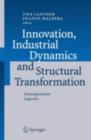 Image for Innovation, industrial dynamics, and structural transformation: Schumpeterian legacies