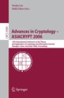 Image for Advances in cryptology - ASIACRYPT 2006: 12th international conference on the theory and application of cryptology and information security Shanghai, China, December 2006, proceedings