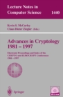 Image for Advances in Cryptology 1981 - 1997: Electronic Proceedings and Index of the CRYPTO and EUROCRYPT Conference, 1981 - 1997