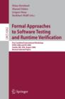 Image for Formal approaches to software testing and runtime verification: first combined international workshops, FATES 2006 and RV 2006, Seattle, WA, USA, August 15-16, 2006 ; revised selected papers