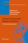 Image for Control of Interactive Robotic Interfaces