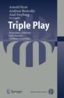 Image for Triple Play: Fernsehen, Telefonie Und Internet Wachsen Zusammen
