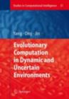 Image for Evolutionary computation in dynamic and uncertain environment : v. 51