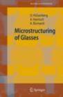 Image for Microstructuring of glasses
