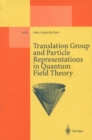 Image for Translation Group and Particle Representations in Quantum Field Theory