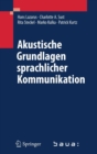Image for Akustische Grundlagen sprachlicher Kommunikation