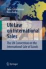 Image for UN law on international sales: the UN Convention on the International Sale of Goods
