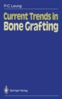 Image for Current Trends in Bone Grafting