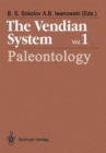 Image for Vendian System : Volume 1 : Paleontology