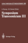 Image for Symposium Transsonicum III : Iutam Symposium, Gottingen, 24.-27.5.1988