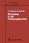 Image for Simulation in der Fertigungstechnik