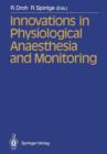 Image for Innovations in Physiological Anaesthesia and Monitoring