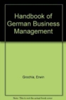 Image for Handbook of German Business Management