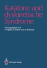 Image for Katatone und dyskinetische Syndrome