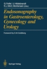 Image for Endosonography in Gastroenterology, Gynaecology and Urology