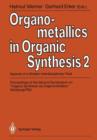 Image for Organometallics in Organic Synthesis 2