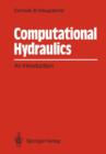 Image for Computational Hydraulics : An Introduction