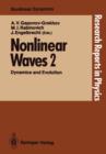 Image for Nonlinear Waves : Dynamics and Evolution
