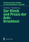 Image for Zur Klinik und Praxis der Aids-Krankheit