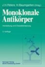 Image for Monoklonale Antikorper : Herstellung und Charakterisierung