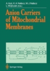 Image for Anion Carriers of Mitochondrial Membranes