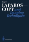 Image for Laparoscopy and Imaging Techniques