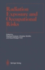 Image for Radiation Exposure and Occupational Risk