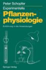 Image for Experimentelle Pflanzenphysiologie : Band 2 Einfuhrung in die Anwendungen