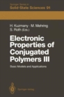 Image for Electronic Properties of Conjugated Polymers III