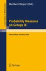 Image for Probability Measures on Groups IX