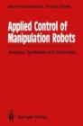 Image for Applied Control of Manipulation Robots