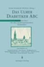 Image for Das Ulmer Diabetiker ABC : Teil 1: Ein Kurs fur den insulinspritzenden Diabetiker