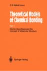 Image for Theoretical Treatment of Large Molecules and Their Interactions : Part 4 Theoretical Models of Chemical Bonding