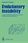 Image for Evolutionary Instability : Logical and Material Aspects of a Unified Theory of Biosocial Evolution