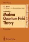 Image for Problems of Modern Quantum Field Theory